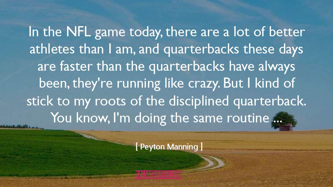 Getting Ready quotes by Peyton Manning