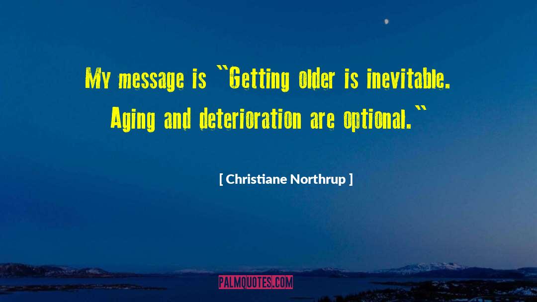 Getting Results quotes by Christiane Northrup