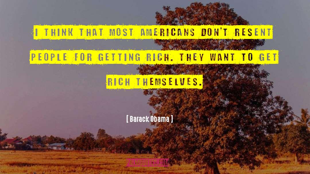 Getting Rich quotes by Barack Obama