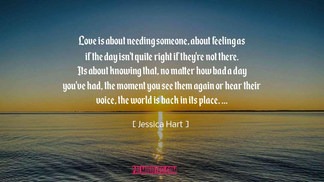Getting Someone You Love Back quotes by Jessica Hart