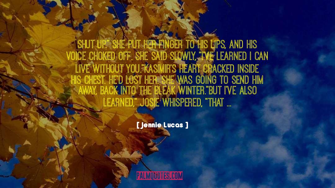 Getting Someone You Love Back quotes by Jennie Lucas