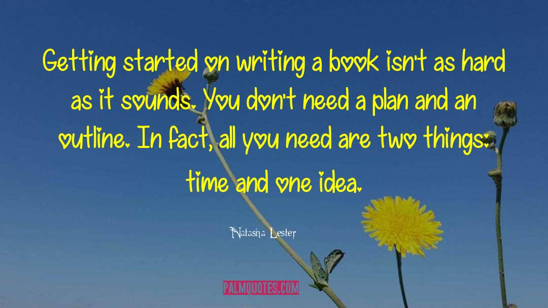 Getting Started quotes by Natasha Lester