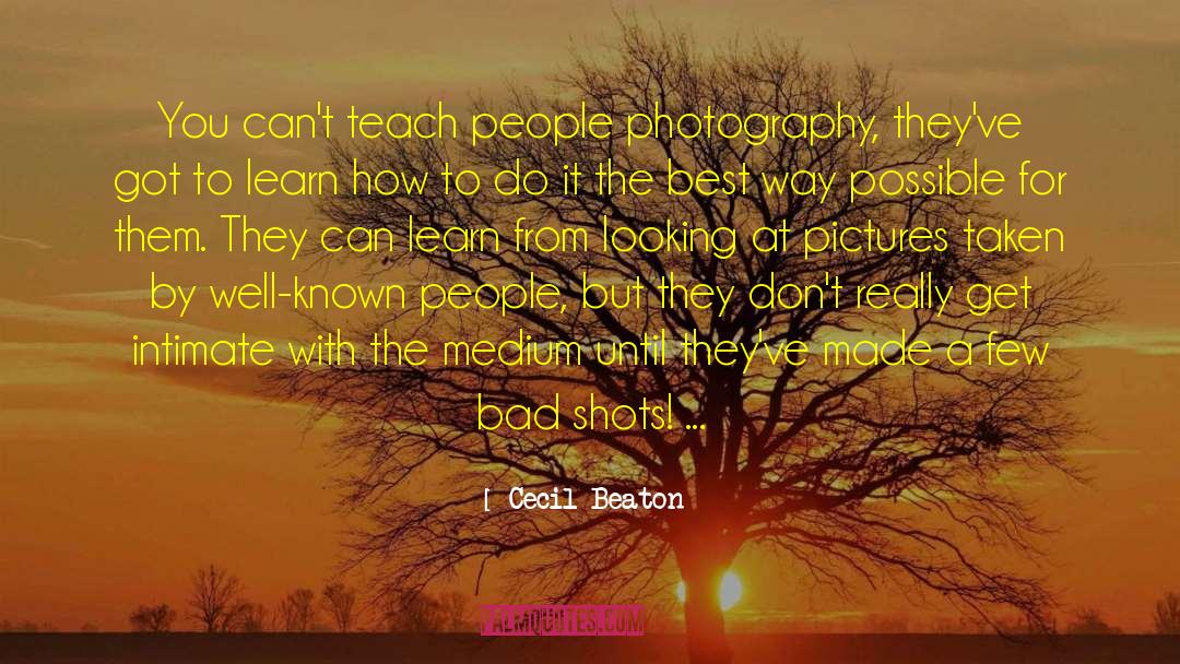 Getting The Best From People quotes by Cecil Beaton