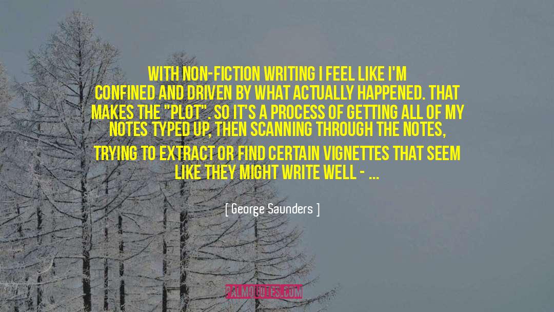 Getting Through Addiction quotes by George Saunders