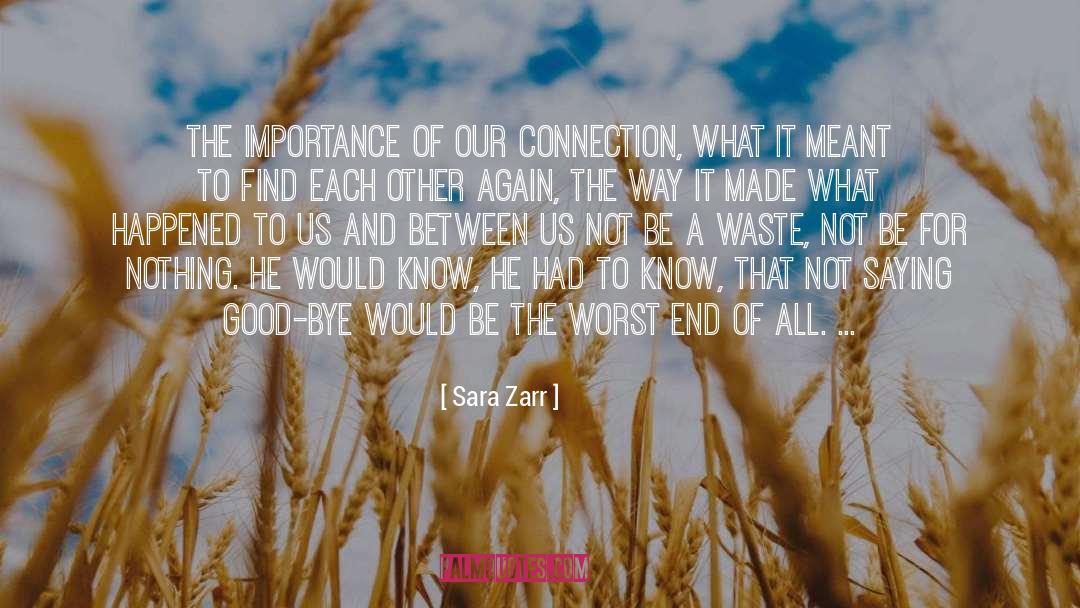 Getting To Know Each Other quotes by Sara Zarr