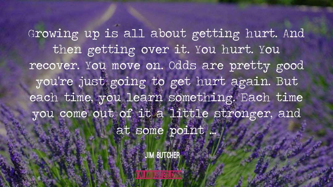 Getting Unstuck quotes by Jim Butcher