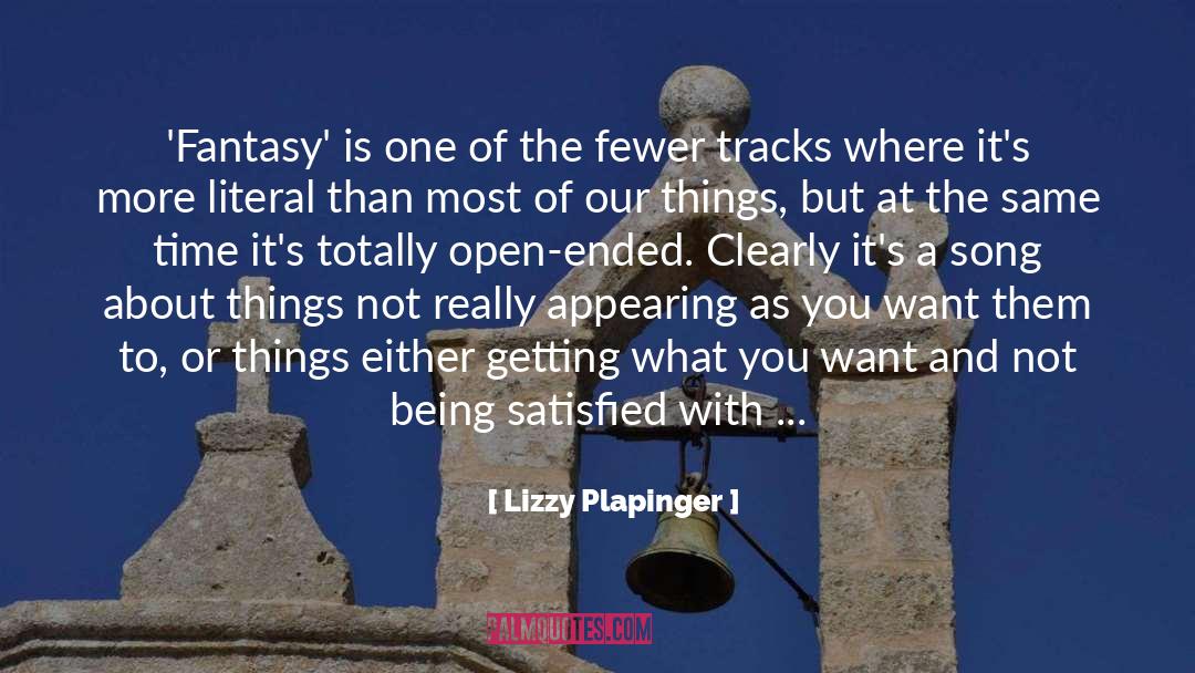 Getting What You Want quotes by Lizzy Plapinger