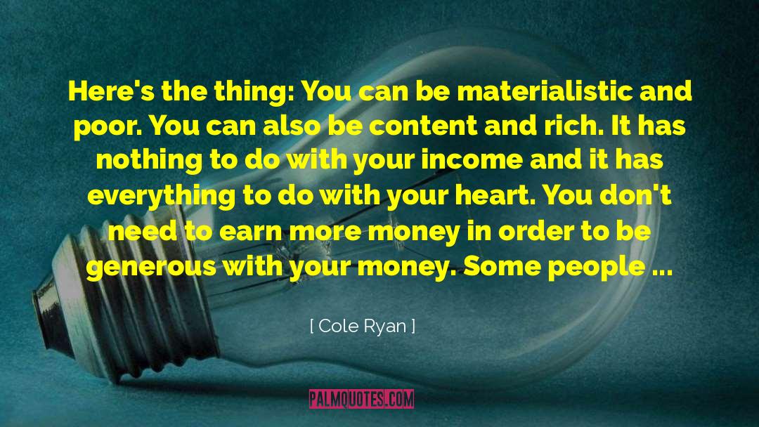 Getting What You Want quotes by Cole Ryan