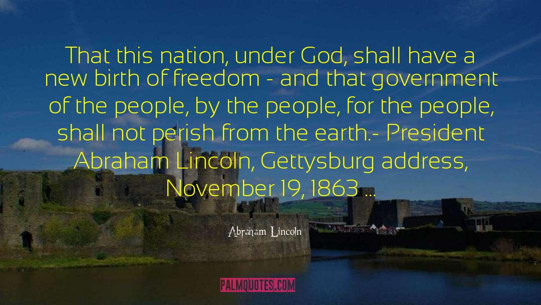 Gettysburg Address quotes by Abraham Lincoln