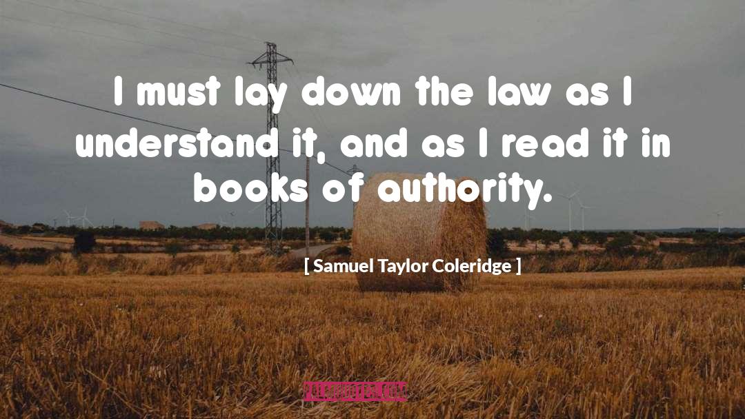Geurts Law quotes by Samuel Taylor Coleridge
