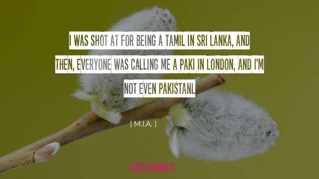 Ghamandi Pakistani quotes by M.I.A.