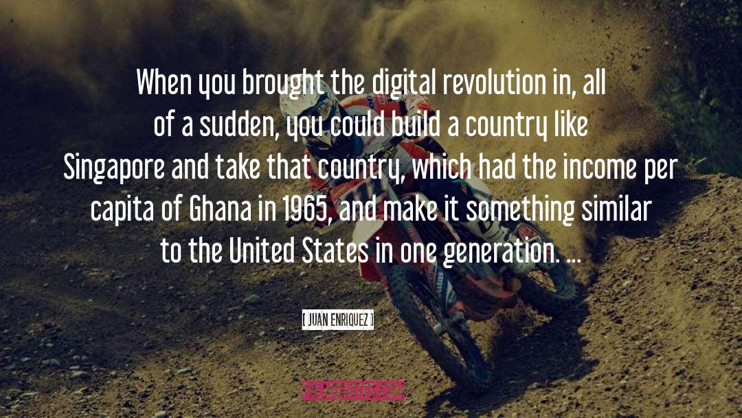 Ghana quotes by Juan Enriquez