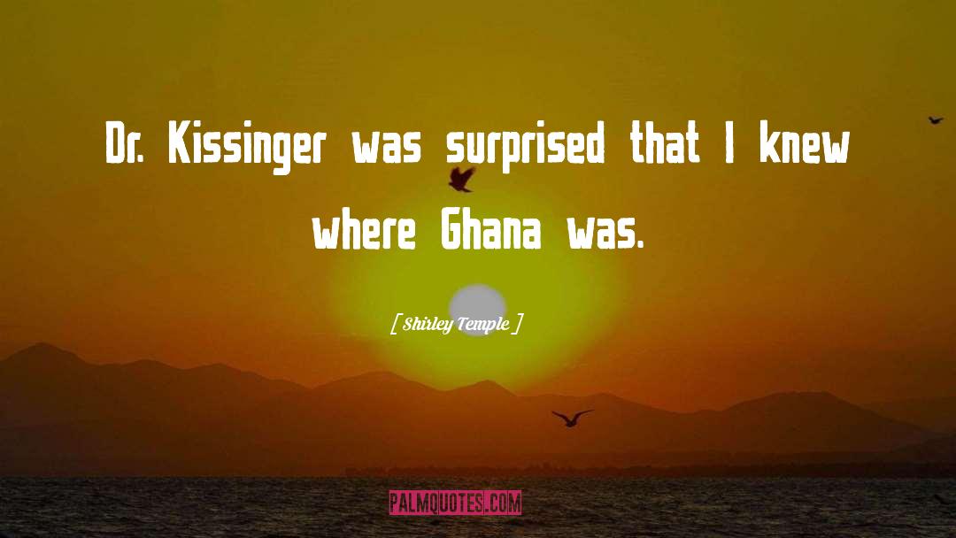 Ghana quotes by Shirley Temple