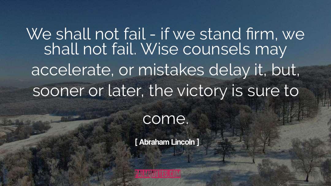 Ghana Wise quotes by Abraham Lincoln