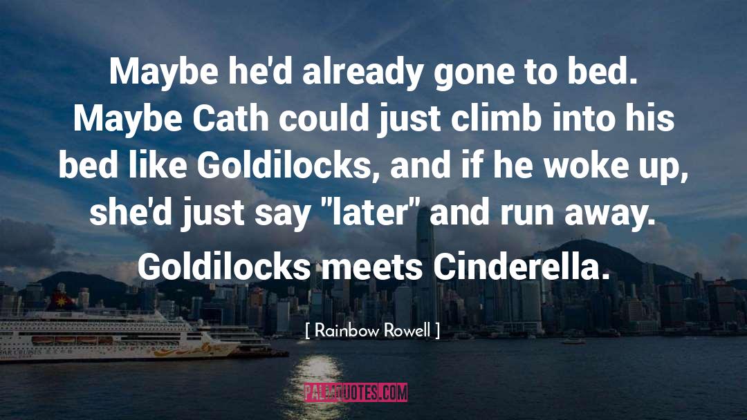 Ghanaian Goldilocks quotes by Rainbow Rowell