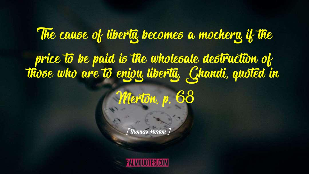 Ghandi quotes by Thomas Merton