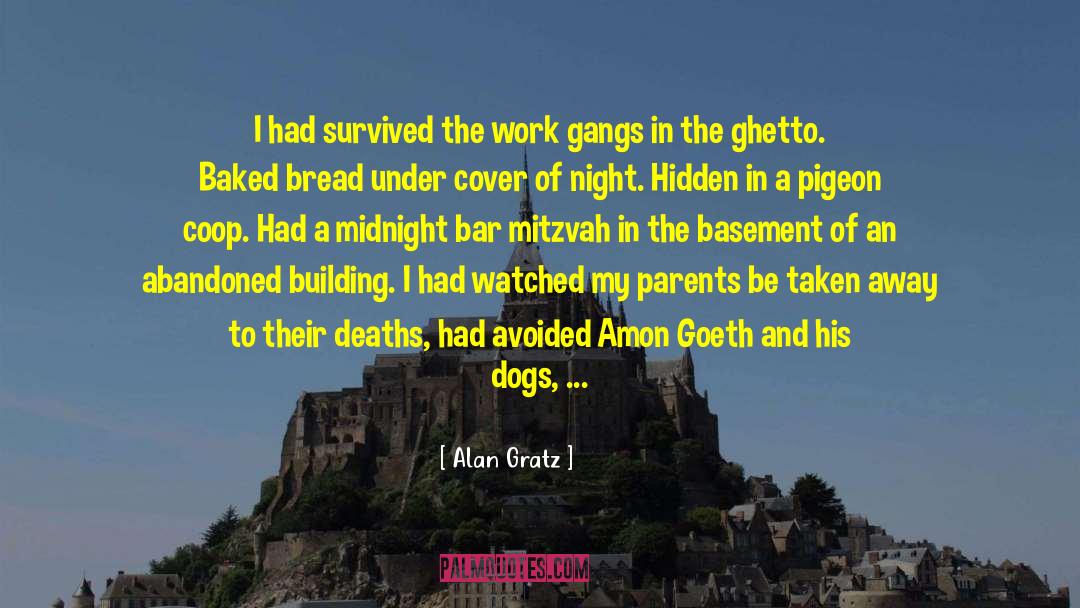 Ghetto Lifestyle quotes by Alan Gratz