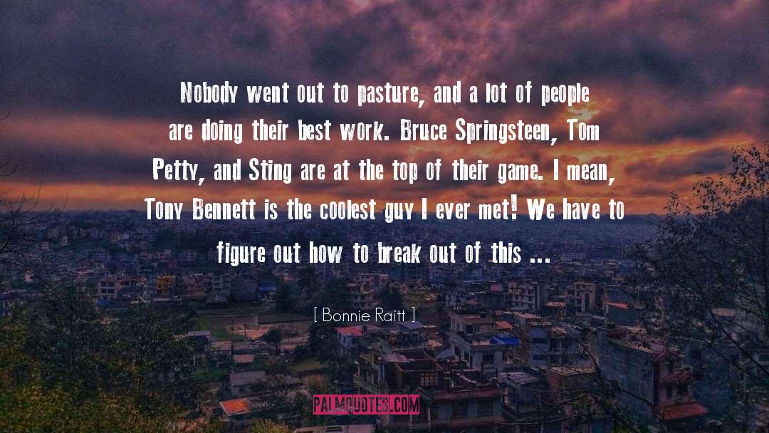 Ghetto quotes by Bonnie Raitt