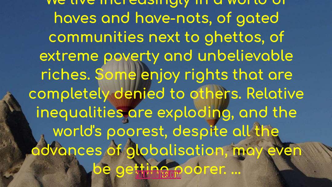 Ghettos quotes by Noreena Hertz