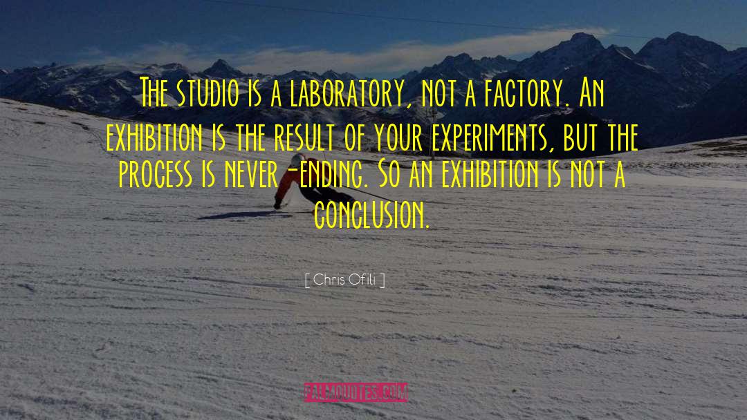 Ghorra Laboratory quotes by Chris Ofili