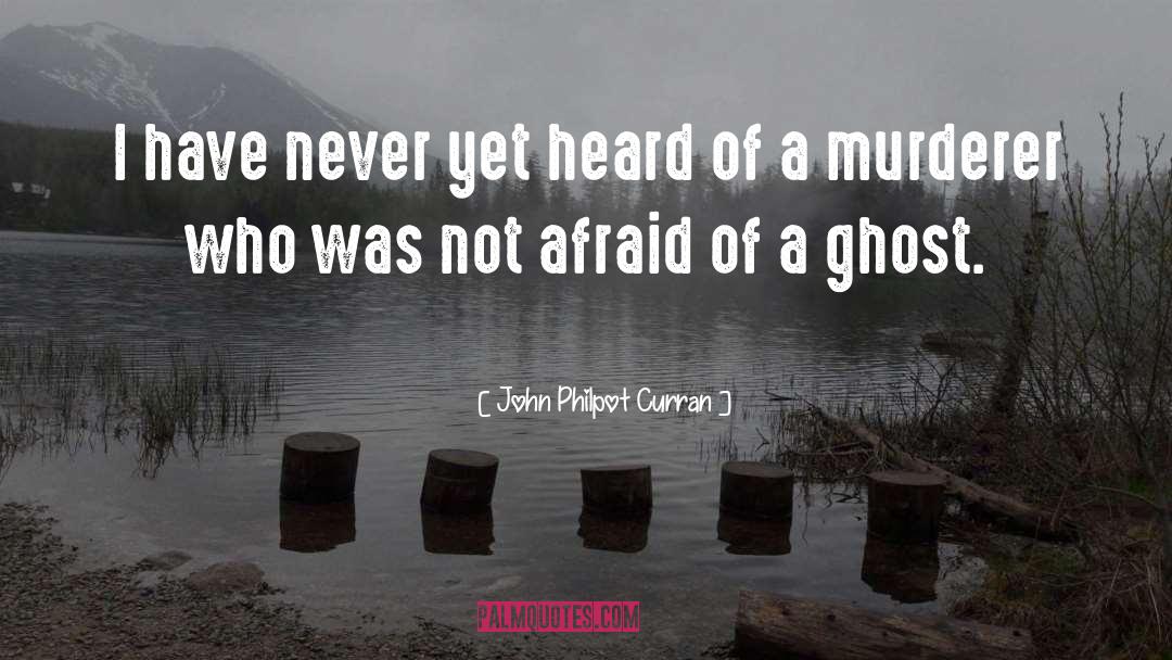 Ghost Bird quotes by John Philpot Curran