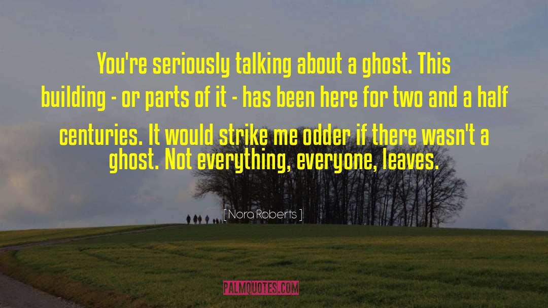 Ghost Ghost Subway quotes by Nora Roberts