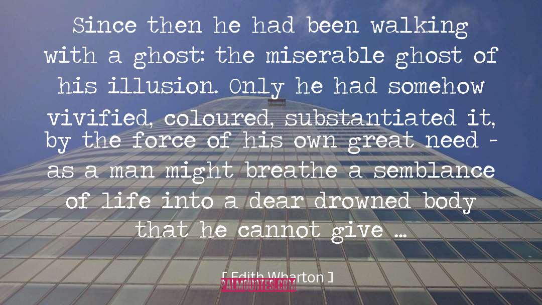 Ghost Hunt quotes by Edith Wharton