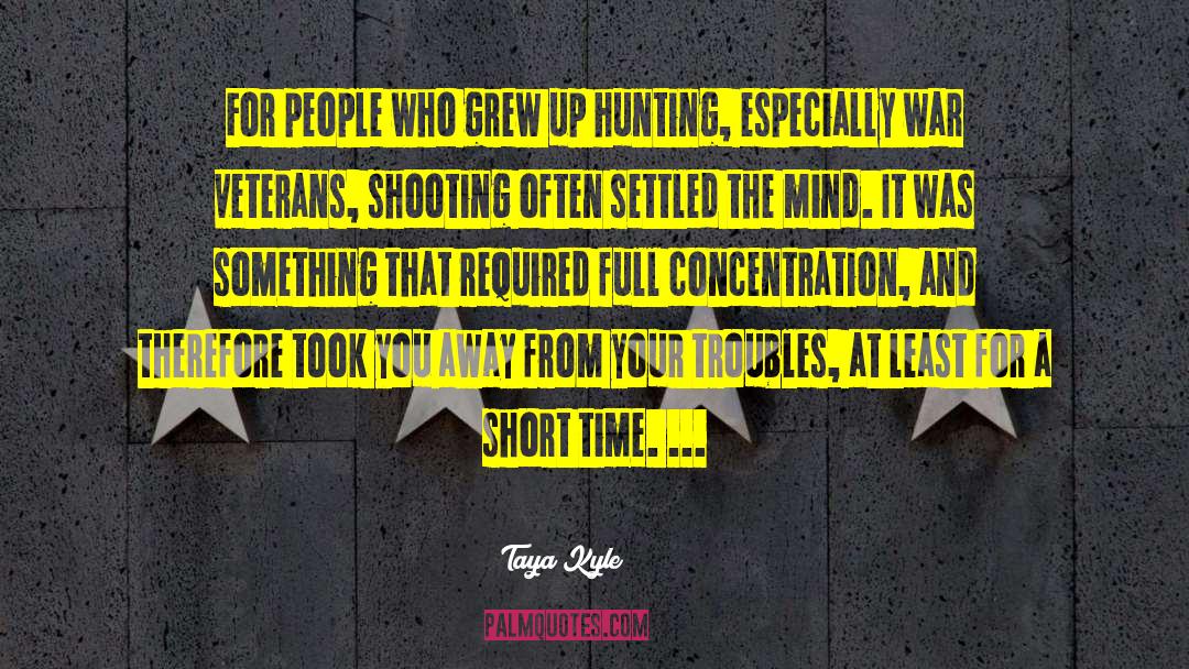 Ghost Hunting quotes by Taya Kyle