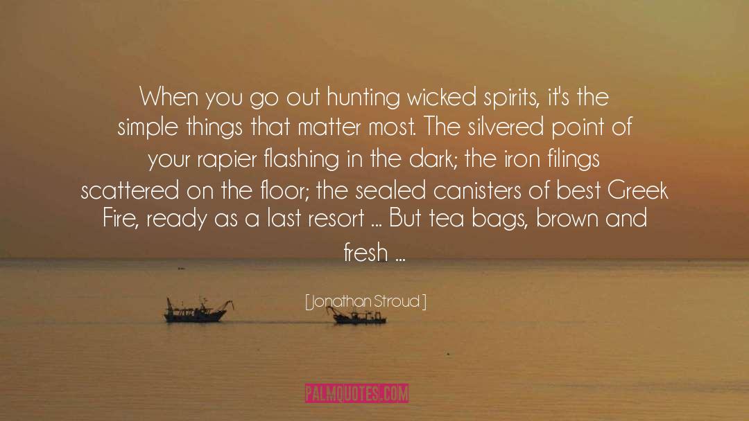 Ghost Hunting quotes by Jonathan Stroud