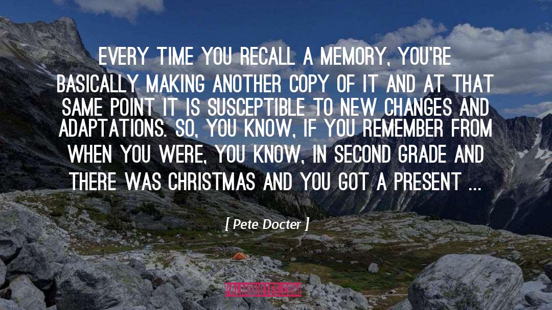 Ghost Of Christmas Present quotes by Pete Docter