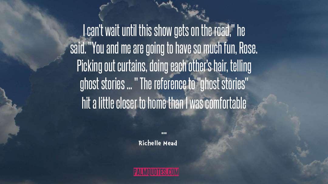 Ghost Spots quotes by Richelle Mead