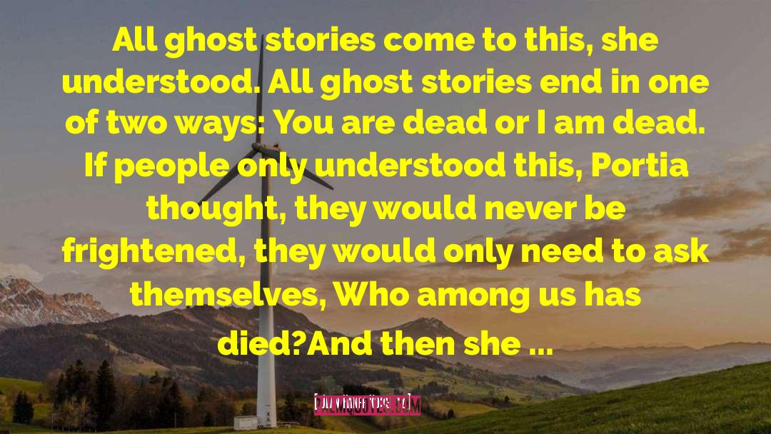 Ghost Stories quotes by Jean Hanff Korelitz
