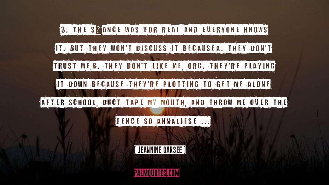 Ghost Writer quotes by Jeannine Garsee