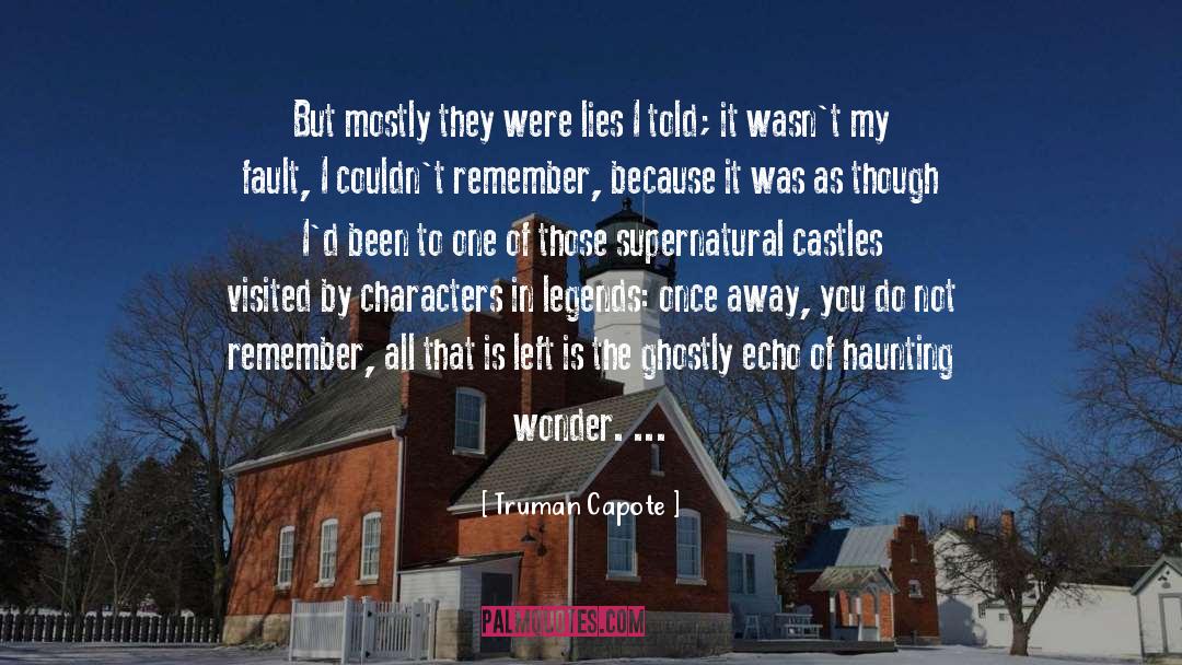 Ghostly quotes by Truman Capote