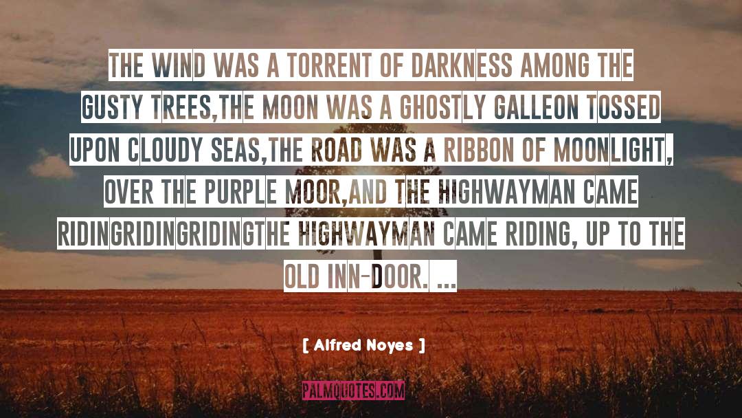 Ghostly quotes by Alfred Noyes