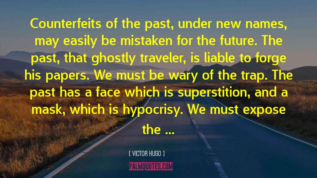 Ghostly quotes by Victor Hugo