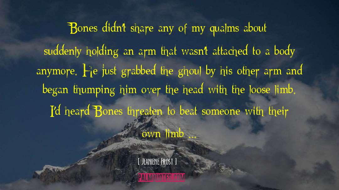 Ghoul quotes by Jeaniene Frost