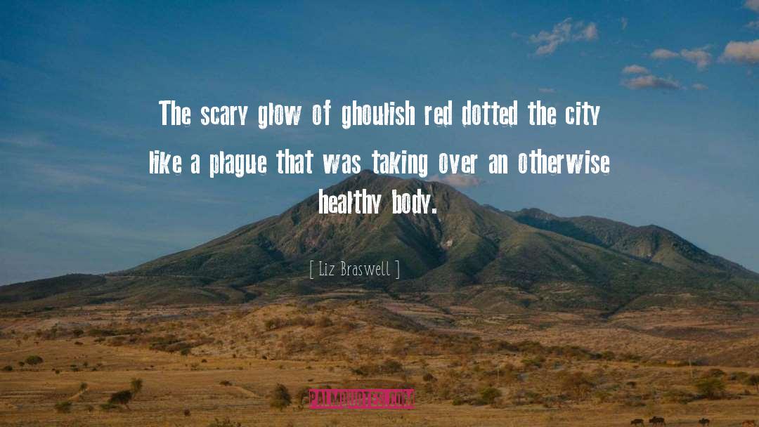 Ghoulish quotes by Liz Braswell