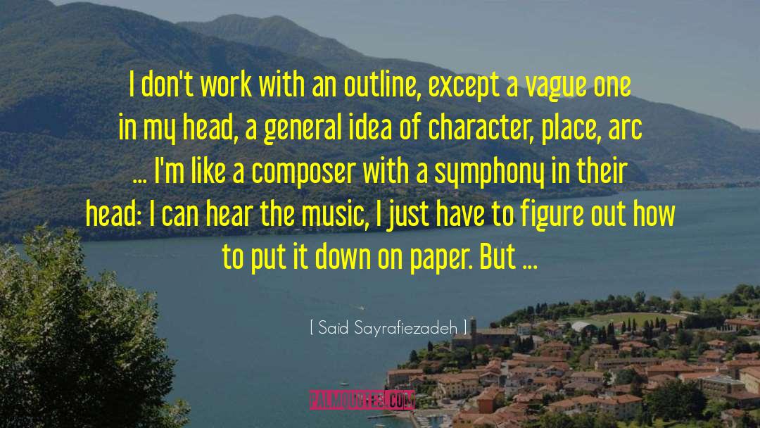 Giampieri Composer quotes by Said Sayrafiezadeh