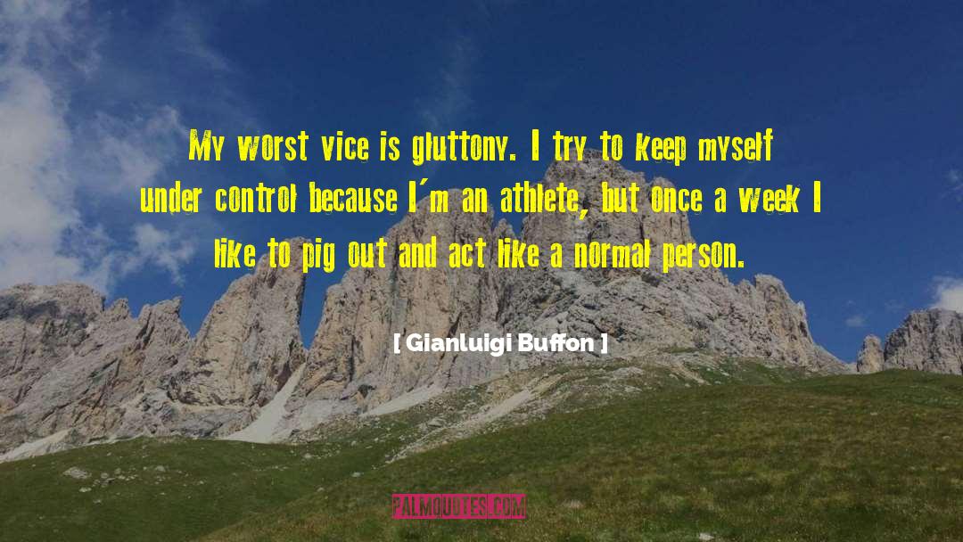 Gianluigi quotes by Gianluigi Buffon