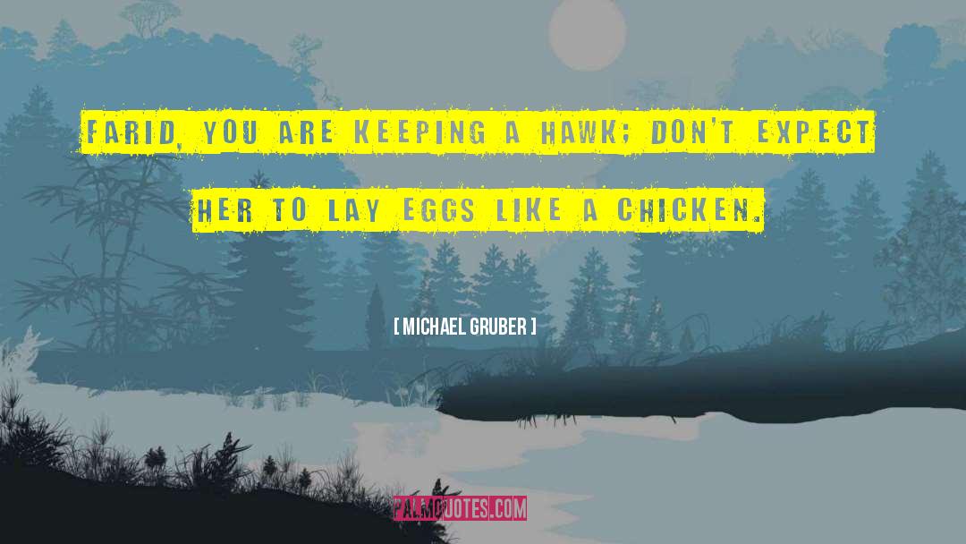 Giannone Chicken quotes by Michael Gruber