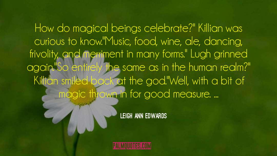 Giant Magic Statues quotes by Leigh Ann Edwards