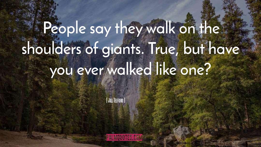 Giant quotes by Jill Telford