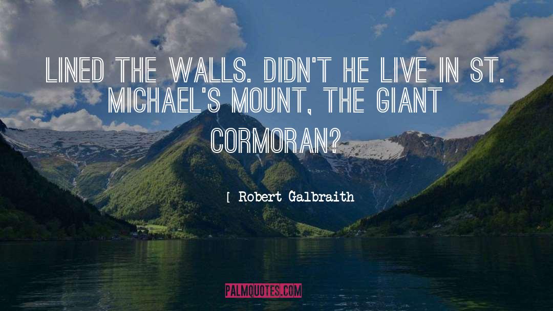 Giant quotes by Robert Galbraith