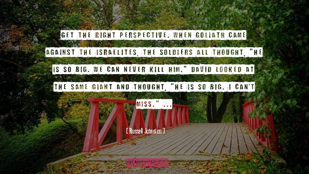 Giant quotes by Russell Johnston