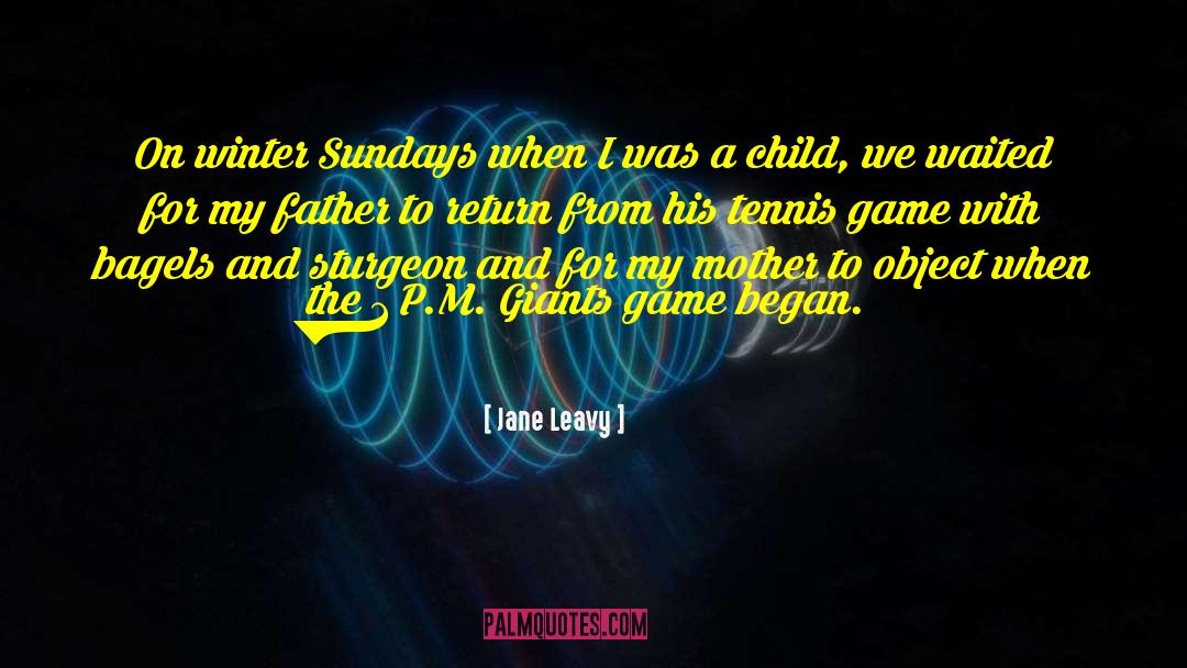 Giants quotes by Jane Leavy