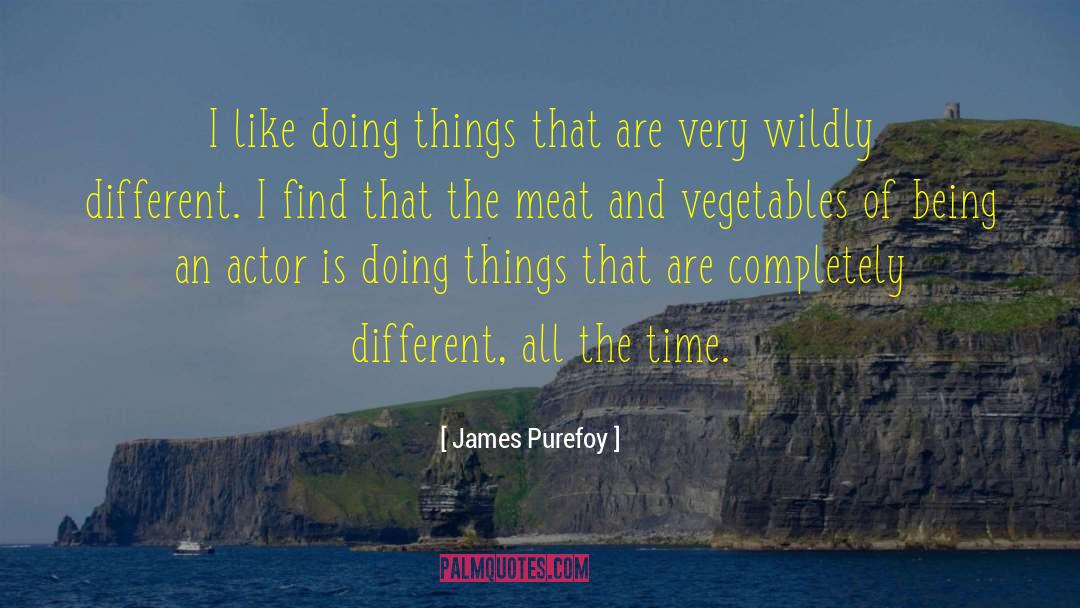 Giardiniera Vegetables quotes by James Purefoy