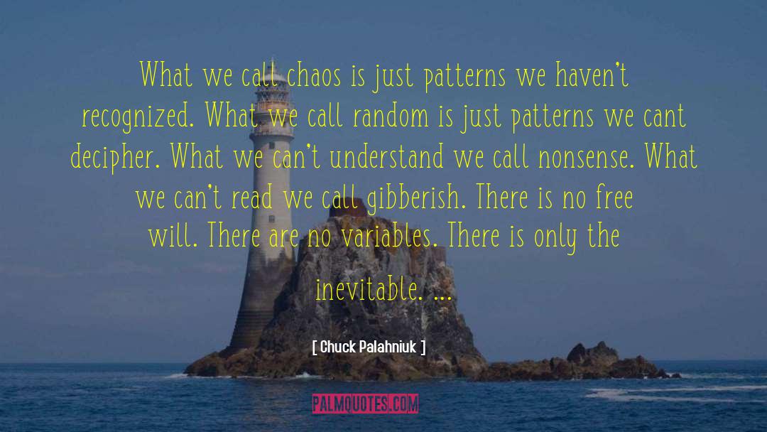 Gibberish quotes by Chuck Palahniuk