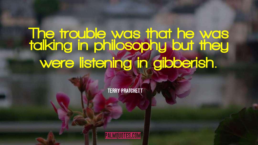 Gibberish quotes by Terry Pratchett