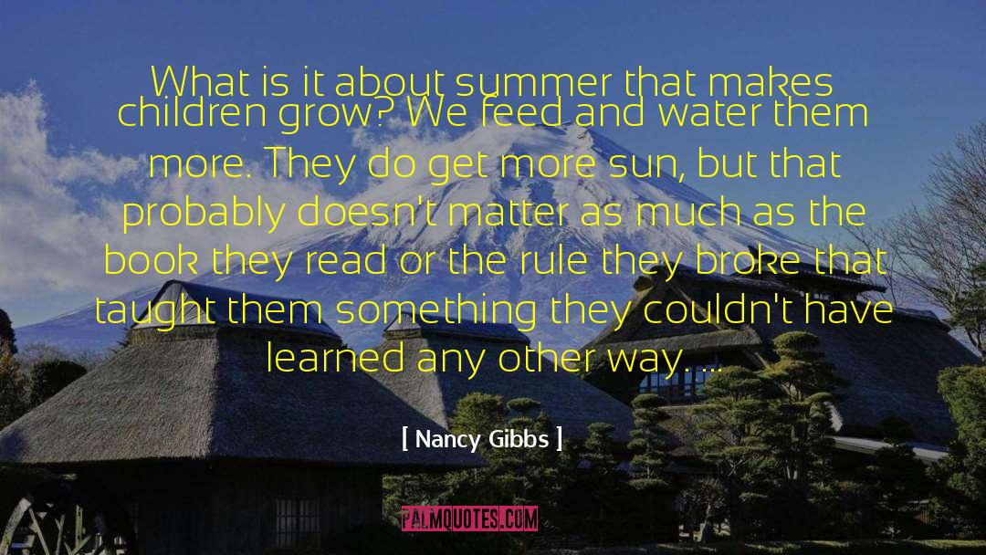 Gibbs quotes by Nancy Gibbs